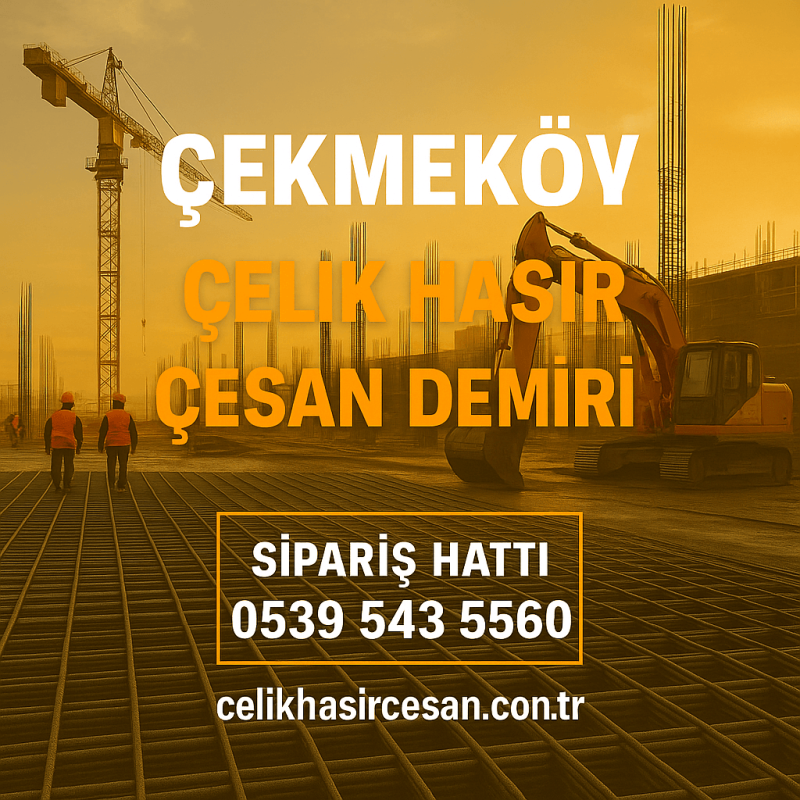 Çekmeköy Çesan Çelik Hasır